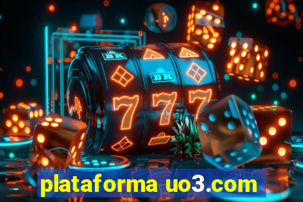 plataforma uo3.com